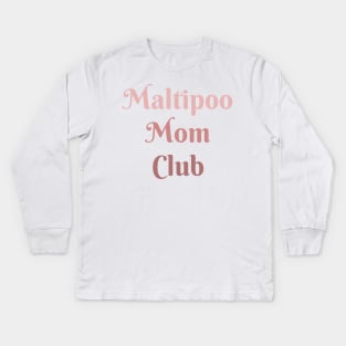 maltipoo mom club Kids Long Sleeve T-Shirt